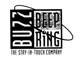 BUZZ BEEP RING THE STAY-IN-TOUCH COMPANY