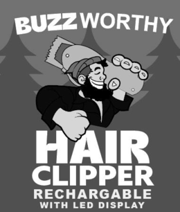 BUZZ WORTHY HAIR CLIPPER RECHARGABLE WITH LED DISPLAY logo