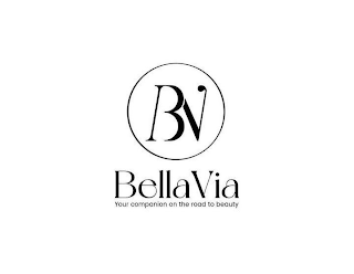 BV BELLAVIA YOUR COMPANION ON THE ROAD TO BEAUTY logo
