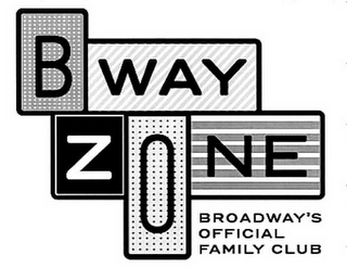 BWAY ZONE BROADWAY'S OFFICIAL FAMILY CLUB logo
