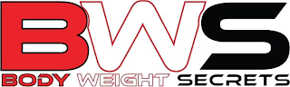 BWS BODY WEIGHT SECRETS logo