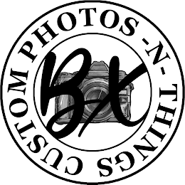 BX CUSTOM PHOTOS -N- THINGS logo