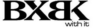 BXBK WITH IT logo