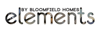 BY BLOOMFIELD HOMES ELEMENTS logo