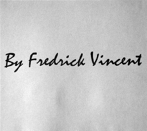 BY FREDRICK VINCENT logo