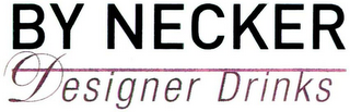 BY NECKER DESIGNER DRINKS logo
