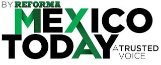 BY REFORMA MEXICO TODAY A TRUSTED VOICE logo
