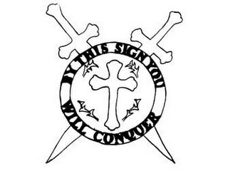 BY THIS SIGN YOU WILL CONQUER logo