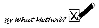 BY WHAT METHOD? logo