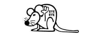BYE BYE