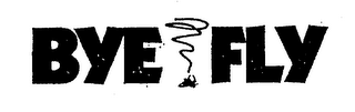 BYE FLY logo