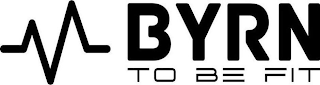 BYRN TO BE FIT logo