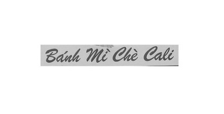 BÁNH MÌ CHÈ CALI logo
