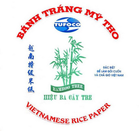 BÁNH TRÁNG MY THO TUFOCO DAC BIET DE LAM GOI CUON VA CHA GIO VIET NAM BAMBOO TREE HIEU BA CAY TRE VIETNAMESE RICE PAPER logo