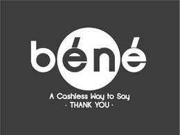 BÉNÉ A CASHLESS WAY TO SAY THANK YOU logo