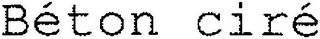 BÉTON CIRÉ logo