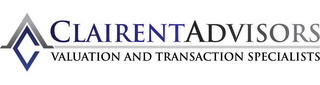 C A CLAIRENT ADVISORS VALUATION AND TRANSACTION SPECIALISTS logo