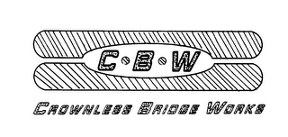 C B W CROWNLESS BRIDGE WORKS logo