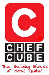 C CHEF CUBE THE BUILDING BLOCKS OF GOODTASTE! logo