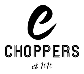 C CHOPPERS EST. 2020 logo
