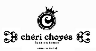 C CHÉRI CHOYÉS FASHION HOUSE PAMPERED DARLING logo