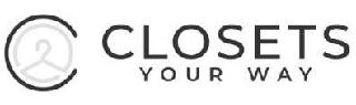 C CLOSETS YOUR WAY logo