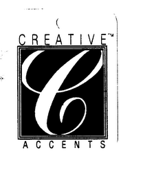 C CREATIVE ACCENTS