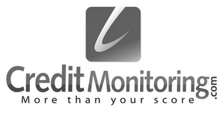 C CREDIT MONITORING.COM MORE THAN YOUR SCORE logo