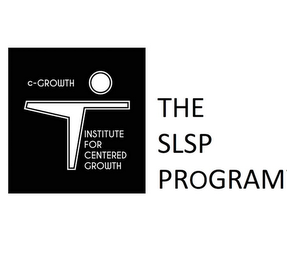 C-GROWTH INSTITUTE FOR CENTERED GROWTH THE SLSP PROGRAM T logo