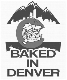 C MILE HIGH BAKED IN DENVER logo