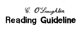 C. O'LAUGHLIN READING GUIDELINE logo