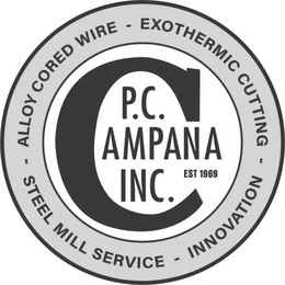 C P.C. CAMPANA INC. EST 1969 - ALLOY CORED WIRE - EXOTHERMIC CUTTING - STEEL MILL SERVICE - INNOVATION logo