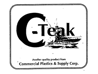 C-TEAK ANOTHER QUALITY PRODUCT FROM COMMERCIAL PLASTICS & SUPPLY CORP. logo