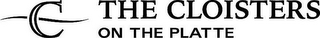 C THE CLOISTERS ON THE PLATTE logo