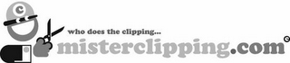 C WHO DOES THE CLIPPING...MISTERCLIPPING.COM logo