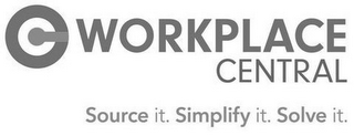 C WORKPLACE CENTRAL SOURCE IT. SIMPLIFYIT. SOLVE IT. logo