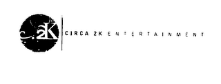 C.2K CIRCA 2K ENTERTAINMENT logo