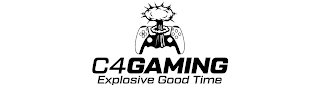 C4 GAMING EXPLOSIVE GOOD TIME logo