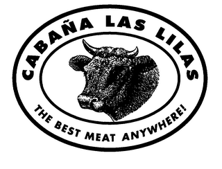 CABANA LAS LILAS THE BEST MEAT ANYWHERE! logo