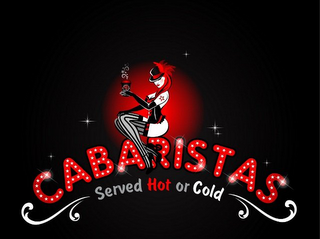 CABARISTAS SERVED HOT OR COLD logo