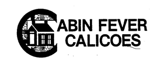 CABIN FEVER CALICOES logo