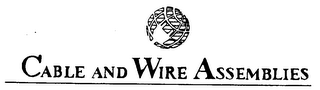 CABLE AND WIRE ASSEMBLIES logo