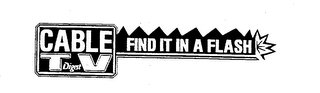 CABLE TV DIGEST FIND IT IN A FLASH logo