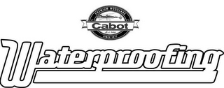 CABOT WATERPROOFING PREMIUM WOODCARE SINCE 1877 SAMUEL CABOT INCORPORATED logo