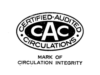 CAC CERTIFIED-AUDITED-CIRCULATIONS MARK OF CIRCULATION INTEGRITY logo