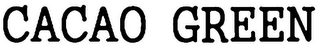 CACAO GREEN logo