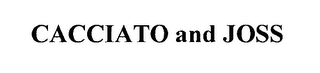 CACCIATO AND JOSS logo