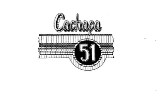 CACHACA 51