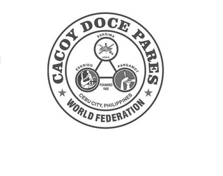 CACOY DOCE PARES WORLD FEDERATION ESKRIMA ARNIS PANGAMOT ESKRIDO CEBU CITY, PHILIPPINES FOUNDED 1932 logo