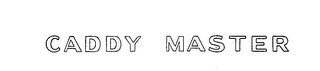CADDY MASTER logo